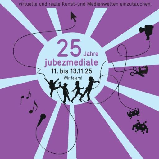 Ankündigungsplakat der jubezmediale 2022