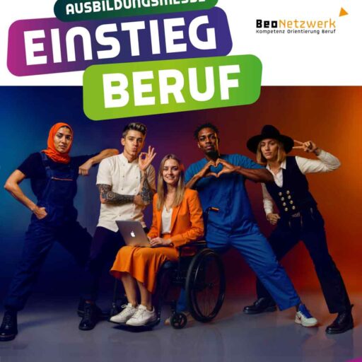 Ankündigungsplakat zu Ausbldungsmesse Einstieg Beruf