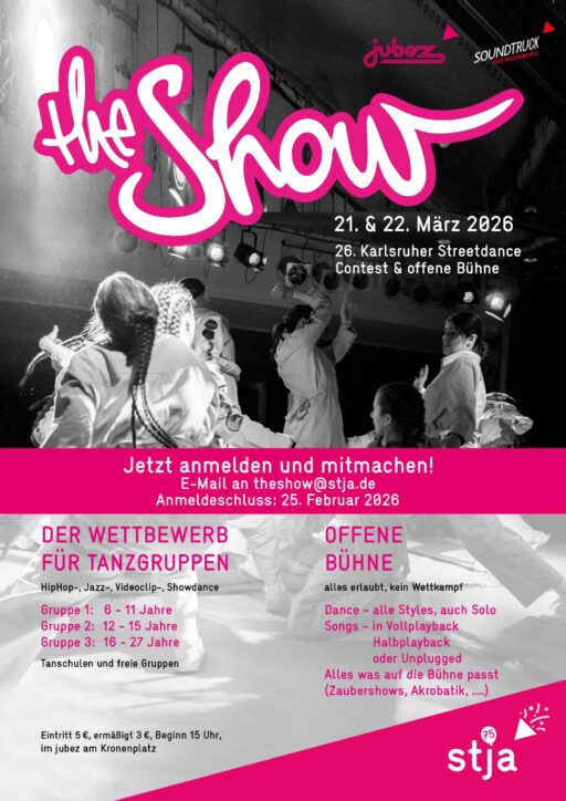 Plakat für den Tanzwettbewerb mit Informationen zu den Contest-Kategorien und Altersgruppen. Eintritt 5 €, ermäßigt 3 €, Beginn jeweils 15 Uhr. Alle anderen Infos sind bereits im Beitragstext enthalten. Zusatzinfos zur OFFENEN BÜHNE: alles erlaubt, kein Wettkampf Dance - alle Styles, auch Solo Songs - in Vollplayback Halbplayback oder Unplugged Alles was auf die Bühne passt (Zaubershows, Akrobatik, etc.)