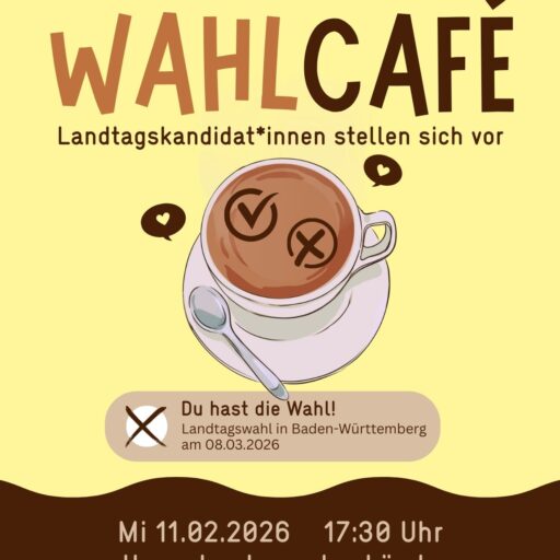 Ankündigungsplakat zum Wahlcafé